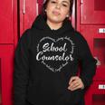 School Counselor Guidance Counselor Schools Counseling V2 Women Hoodie Funny Gifts