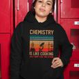 Science Chemistry Is Like Cooking Just Dont Lick The Spoon Women Hoodie Unique Gifts