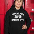 Show Me Your Tds Kansas City Football Women Hoodie Unique Gifts