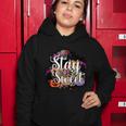 Stay Sweet Halloween Quote Women Hoodie Unique Gifts