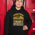 Structural Graduation Engineering Architect Funny Physics Gift Women Hoodie Unique Gifts