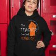 This Teacher Has Had Enough End Gun Violence Women Hoodie Unique Gifts