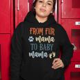 Womens From Fur Mama To Baby Mama Pregnant Cat Lover New Mom Mother V2 Women Hoodie Funny Gifts