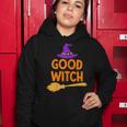 Womens Good Witch Women Halloween Funny Witch Halloween Women Hoodie Funny Gifts