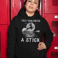 Yes I Can Drive A Stick Halloween Witch Riding Broomstick Women Hoodie Funny Gifts