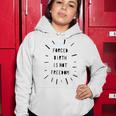 Forced Birth Is Not Freedom Feminist Pro Choice V5 Women Hoodie Funny Gifts