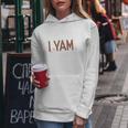 Funny Thanksgiving I Yam Women Hoodie Graphic Print Hooded Sweatshirt Funny Gifts