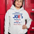 Joes Ability To Fuck Things Up - Barack Obama Women Hoodie Unique Gifts