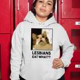 Lesbian Eat What Funny Cat Women Hoodie Unique Gifts