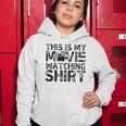 This Is My Movie Watching Family Moving Night Women Hoodie Unique Gifts