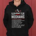 10 Reasons To Be With A Mechanic For Men Car Mechanics Women Hoodie