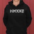 2022 Funny Gift Mmxxii Senior Class Of 2022 Graduation Vintage Funny Gift Women Hoodie