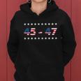 45 47 Trump 2024Shirt Support Donald Trump Women Hoodie