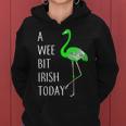 A Wee Bit Irish Today Flamingo Tshirt Women Hoodie