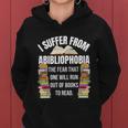 Abibliophobia Funny Reading Book Lover Bookworm Reader Nerd Cool Gift Women Hoodie