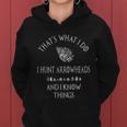 Arrowhead Hunter Artifact Hunting Collecting Archery Meaningful Gift Women Hoodie