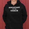 Assistant To The Coach Assistant Coach Women Hoodie