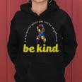 Autism Awareness Be Anything Be Kind Tshirt Women Hoodie