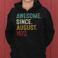 Awesome Since August 1972 50 Years Old 50Th Birthday  Women Hoodie
