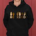 Be Kind Sign Language Tshirt Women Hoodie