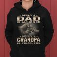 Being A Dad Is An Honor Being A Grandpa Is Priceless Grandpa Gift Women Hoodie