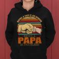 Being A Dad Is An Honor Being Papa Is Priceless Women Hoodie