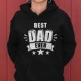 Best Dad Ever Fathers Day Gift For Daddy Or Father Cute Gift Women Hoodie