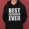 Best Neighbor Women Hoodie