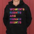Colorful Womens Rights Are Human Rights Women Hoodie Colorful Womens Rights Are Human Rights Women Hoodie