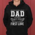 Dad A Sons Hero A Daughters First Love Fathers Day Cool Gift Women Hoodie