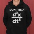 Dont Be A Jerk Mathematics Equation Tshirt Women Hoodie