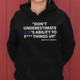 Dont Underestimate Joes Ability To FUCK Things Up Tshirt Women Hoodie