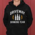 Driveway Drinking Team Beer Drinker Tshirt Women Hoodie