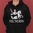 Feel The Magical Bern - Bernie Sanders Women Hoodie