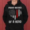 Firefighter Proud Mother Of A Firefighter Women Hoodie