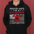 Firefighter Proud Wife Of A Volunteer Firefighter Fire Wife Women Hoodie