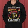 Firefighter Proud Wildland Firefighter Girlfriend Gift Women Hoodie