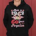 Flower Floral Made In 1962 60 Years Of Perfection 60Th Birthday Tshirt Women Hoodie