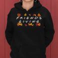 Friendsgiving Fall Autumn Friends & Family Thanksgiving Women Hoodie Graphic Print Hooded Sweatshirt
