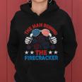 Funny 4Th Of July The Man Behind The Firecracker Patriotic Gift Women Hoodie