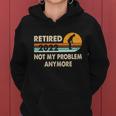 Funny Retired 2022 I Worked My Whole Life For This Meaningful Gift Funny Gift Women Hoodie