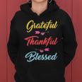 Grateful Thankful Blessed Tshirt Women Hoodie