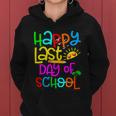 Happy Last Day Of School Teacher Student Graduation Gift V2 Women Hoodie