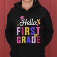 Hello 1St Grade First Back To School Student Teacher Women Hoodie