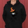 Hiss Off Cat Witch Hat Halloween Quote Women Hoodie