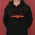 Horror Bat Halloween Quote Women Hoodie