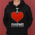 I Heart Pooping And Texting Tshirt Women Hoodie