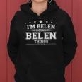 Im Belen Doing Belen Things Women Hoodie