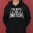 Im With The Witch For A Couples Halloween Witches Women Hoodie