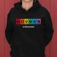 Inclusion Is Elemental Women Hoodie